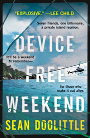 Device Free Weekend By Doolittle, Sean