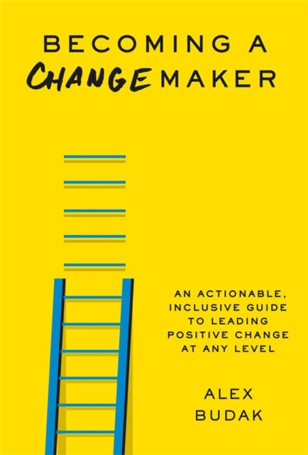 Becoming A Changemaker