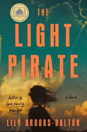 Light Pirate By Brooks-dalton, Lily