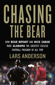 Chasing The Bear By Lars Anderson