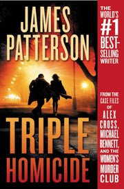 Triple Homicide By Patterson, James