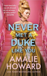 Never Met A Duke Like You