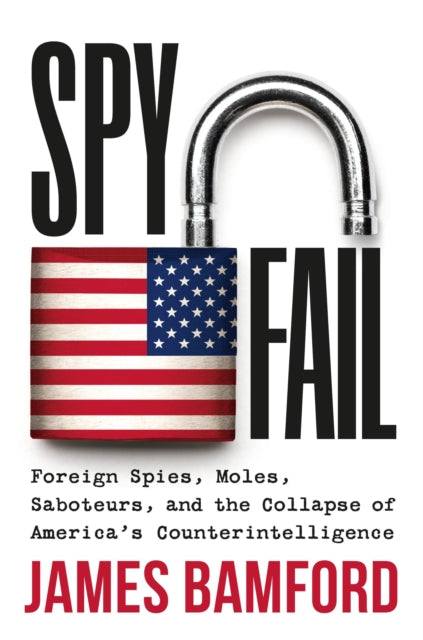 Spyfail By Bamford, James
