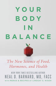 Your Body In Balance By Barnard, Neal D.