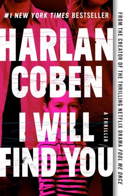 I Will Find You By Coben, Harlan