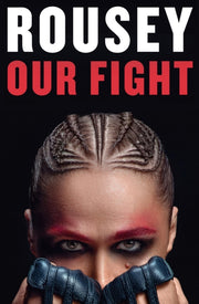 Our Fight By Ortiz, Ronda