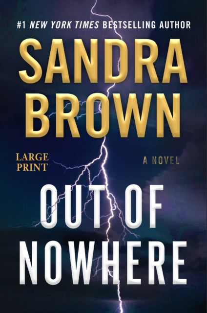 Out Of Nowhere Large Print By Brown, Sandra