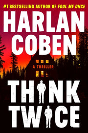 Think Twice By Coben, Harlan