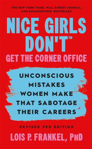 Nice Girls Dont Get The Corner Office