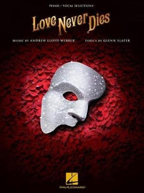 Love Never Dies Pianovocal Selections