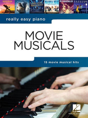 Really Easy Piano Movie Musicals By Really Easy Piano Movie Musicals