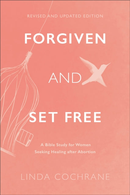 Forgiven And Set Free