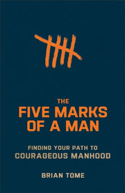 Five Marks Of A Man The Repackaged Ed