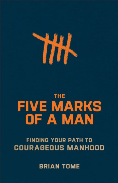 Five Marks Of A Man The Repackaged Ed