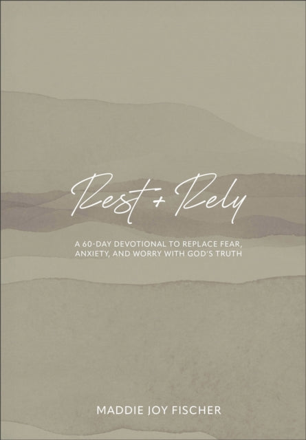 Rest + Rely