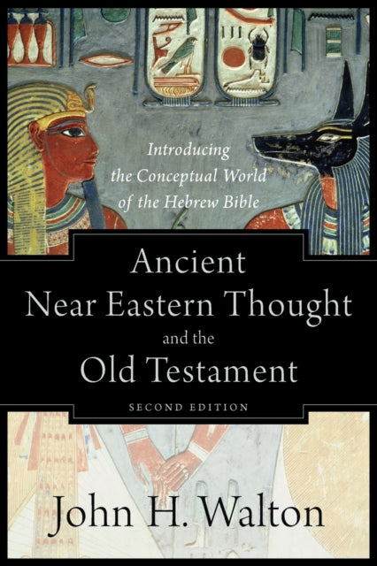 Ancient Near Eastern Thought And Ot