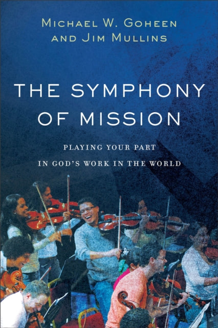 Symphony Of Mission The