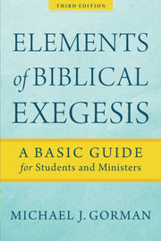 Elements Of Biblical Exegesis