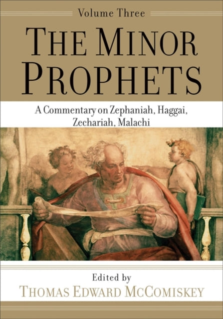 Minor Prophets The Vol 3