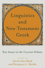 Linguistics & New Testament Greek