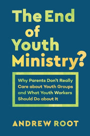 End Of Youth Ministry The