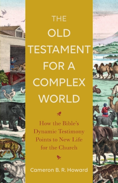 Old Testament For A Complex World