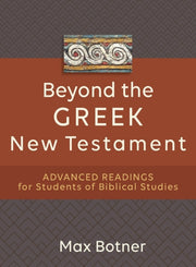 Beyond The Greek New Testament