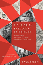 A Christian Theology Of Science
