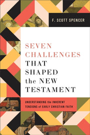 Seven Challenges/shaped New Testament