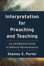 Interpretation For Preaching & Teaching