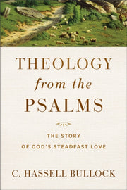 Theology From The Psalms