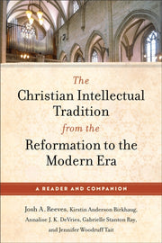 Christian Intellectual Tradition From