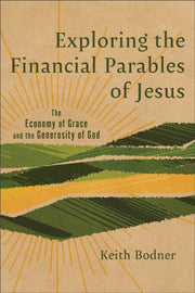 Exploring The Financial Parables Of Jesu