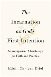 Incarnation As Gods First Intention