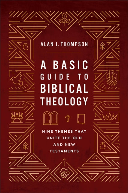 Basic Guide To Biblical Theology