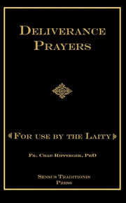 Deliverance Prayers: For Use By The Lait