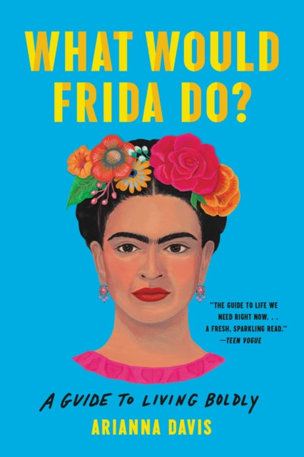 What Would Frida Do