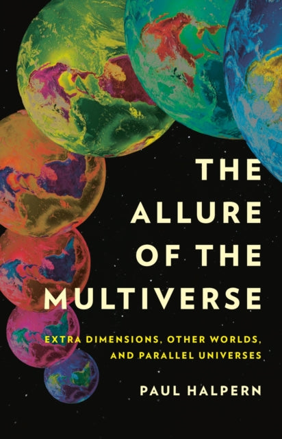 Allure Of The Multiverse