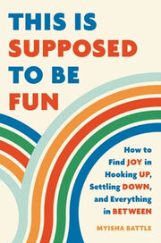This Is Supposed To Be Fun