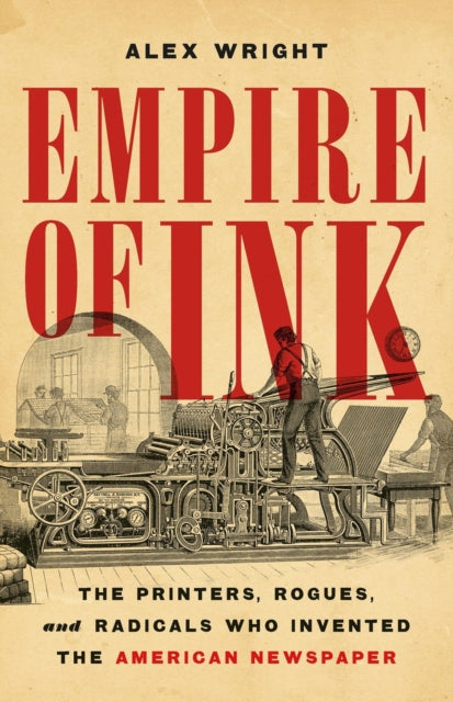 Empire Of Ink By Wright, Alex