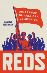 Reds Tragedy Of American Communism