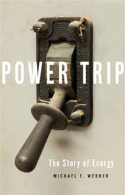 Power Trip By Webber, Michael E.