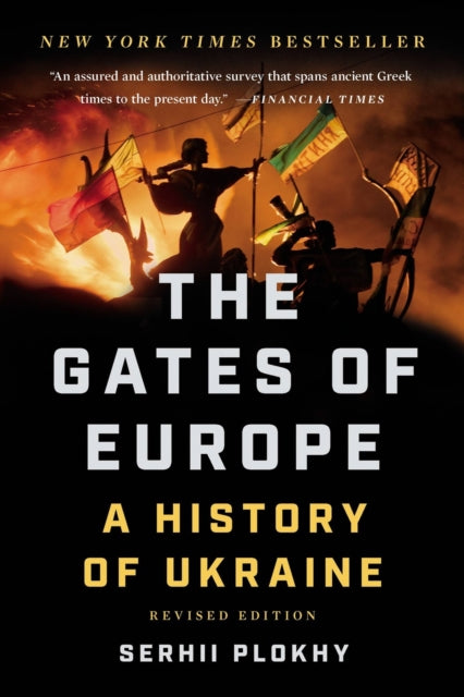 Gates Of Europe By Plokhy, Serhii