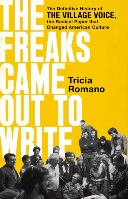 Freaks Came Out To Write By Romano, Trica