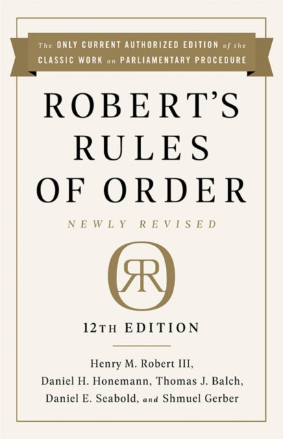 Roberts Rules Of Order Newly Revised 12t
