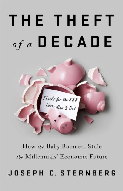 Theft Of A Decade