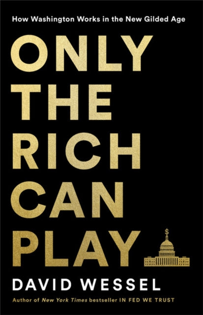 Only The Rich Can Play