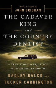 Cadaver King & The Country Dentist