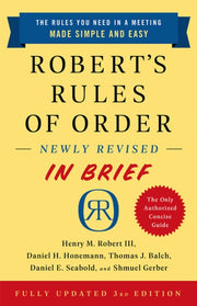 Roberts Rules Of Order Newly Revised In
