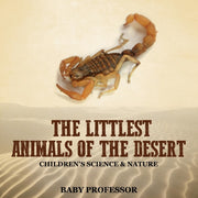 The Littlest Animals Of The Desert   Chi